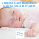 9 Month Sleep Regression: How to Avoid It